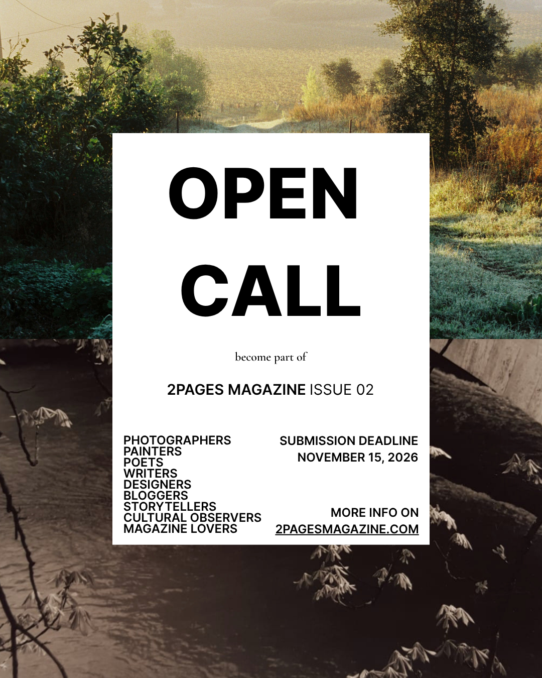 2Pages Issue 02 open call poster: become part of 2Pages Magazine Issue 02 — photographers, painters, poets, writers, designers, bloggers, storytellers, cultural observers, magazine lovers. Submission deadline November 15, 2026, more info on 2pagesmagazine.com